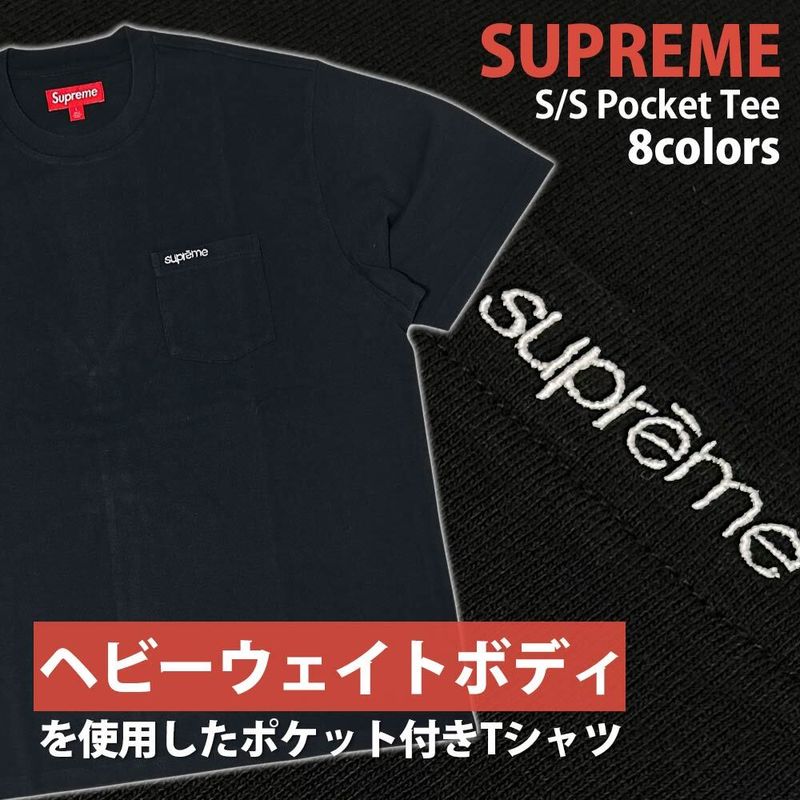 [ָݥ5ܥڡ!!]  ץ꡼ SUPREME 25SS S/S Pocket Tee ݥå T  ǥ 2025SS  ȥ꡼  