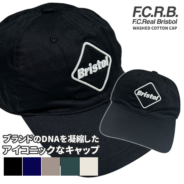 [ָݥ5ܥڡ!!]  եӡ F.C.R.B. WASHED COTTON CAP åȥ å  ǥ  FCRB F.C.Real Bristol ե쥢֥ꥹȥ