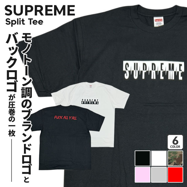 [ָݥ5ܥڡ!!]  ץ꡼ SUPREME 25FW Split Tee ץå T  ǥ 2025FW 2025AW 25AW  ȥ꡼   ǥ