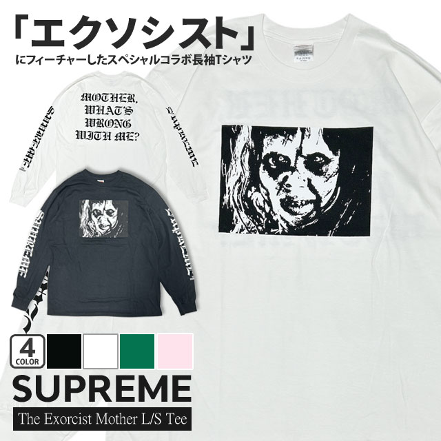 Supreme x The Exorcist Mother L/S Tee クロ Supreme The Exorcist