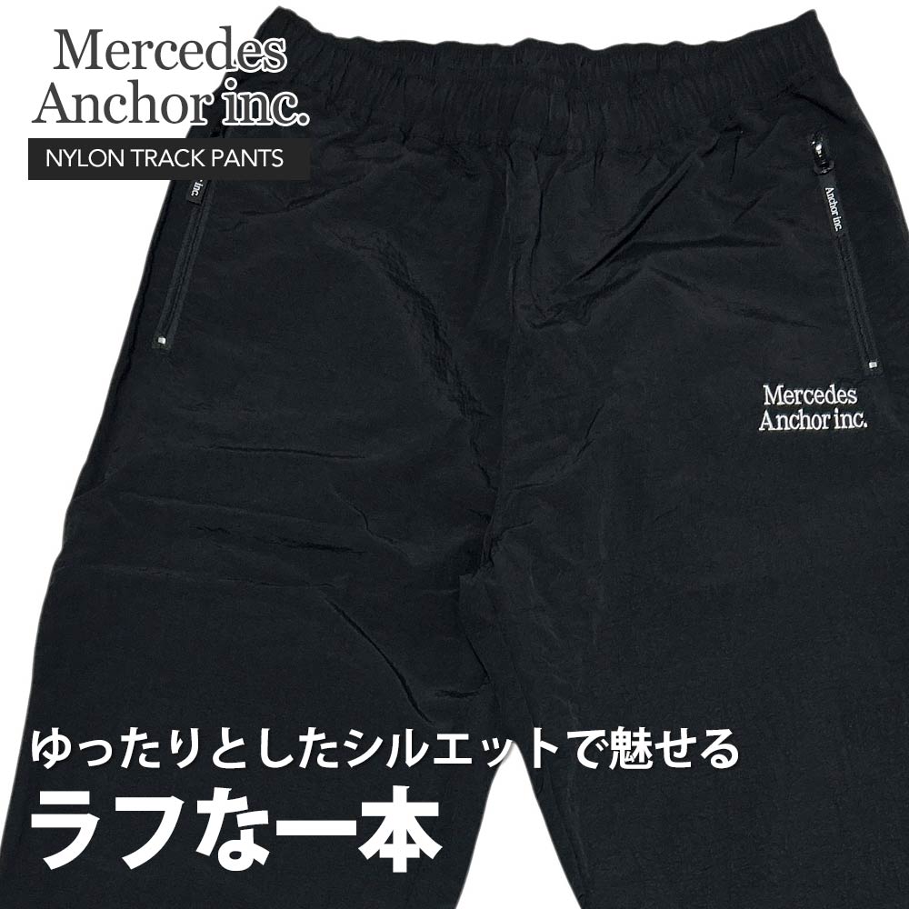 [���ָ���ݥ����5�ܥ����ڡ�����!!] ���� ��륻�ǥ� ���󥫡����� MERCEDES ANCHOR INC. NYLON TRACK PANTS �ʥ����� �ȥ�å� �ѥ�� ���� �ɿ� ��� ����