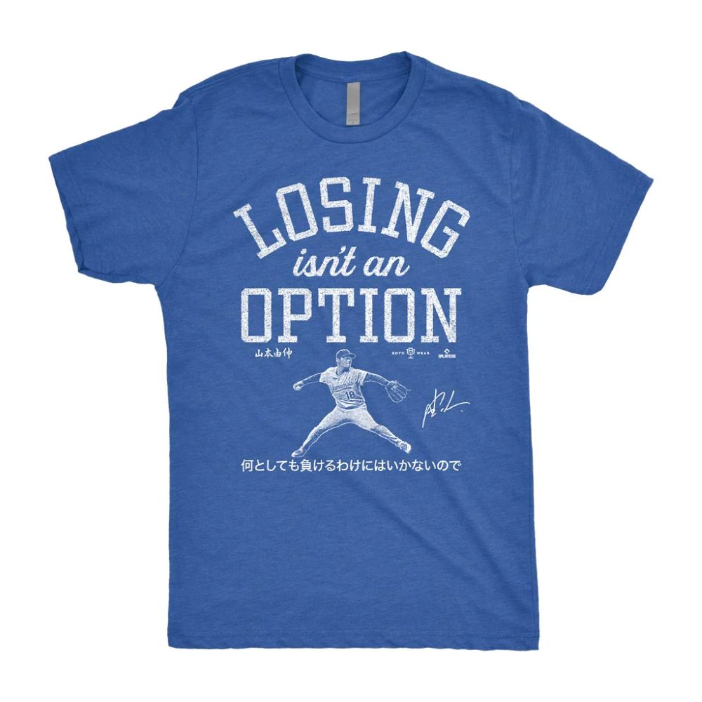 Losing isn't an option Tシャツ　山本由伸 MLB 山本 由伸 Losing Isn't An Option Tシャツ ワールドシリーズ MVP