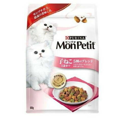 モンプチ バッグ 子ねこ用 1歳まで 5種のブレンド(600g) ◆賞味期限 2026年2月