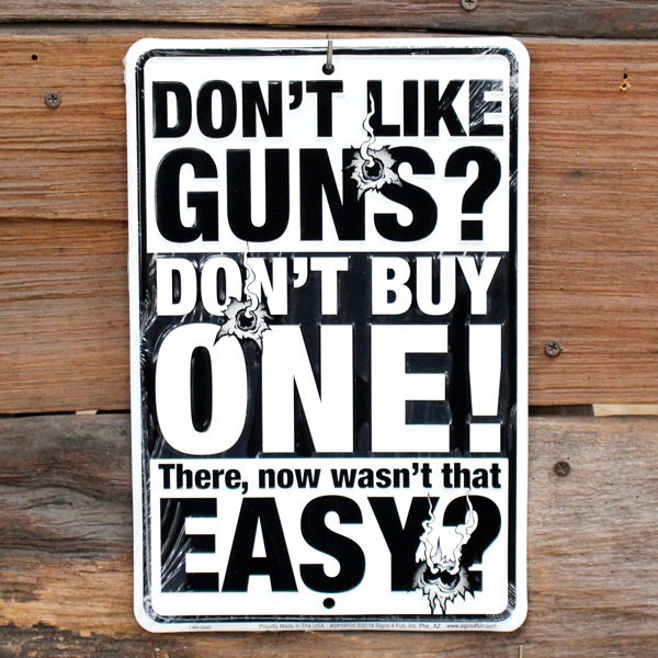 ティンサインプレート 「Don't Like Guns」 #SPSPG5 ガレージング 看板 アメリカ雑貨 アメリカン雑貨