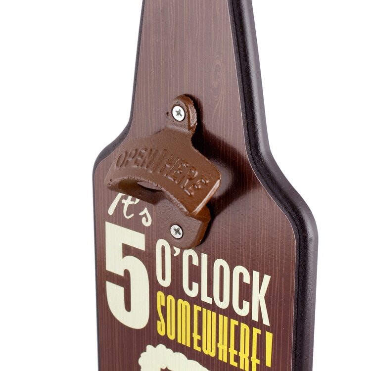 栓抜き 壁面 ウォールマウントボトルオープナー 5 O'clock Somewhere! 5時にどこかで！ 王冠受け付き アメリカ雑貨