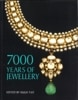 7000 YEARS OF JEWELLERYν