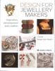 DESIGN FOR JEWELLERY MAKERS  ���ν��