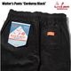�����������ѥ�� Waiter's Pants Corduroy Black