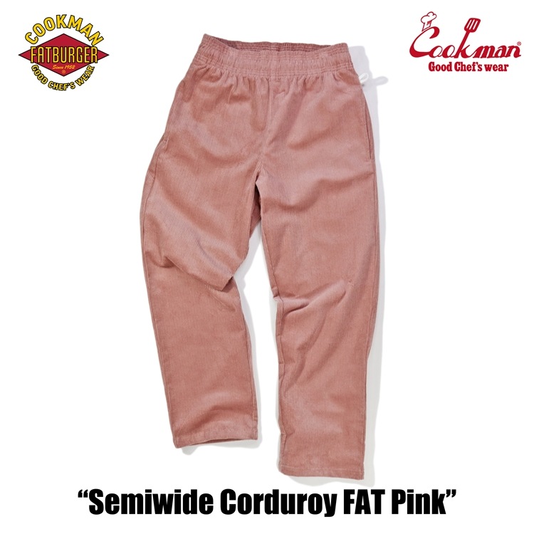 �����եѥ�� Chef Pants Semiwide Corduroy FAT Pink