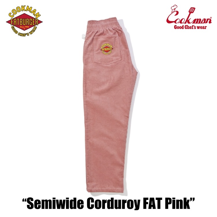 �����եѥ�� Chef Pants Semiwide Corduroy FAT Pink