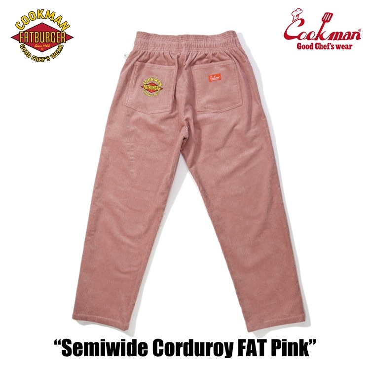 �����եѥ�� Chef Pants Semiwide Corduroy FAT Pink
