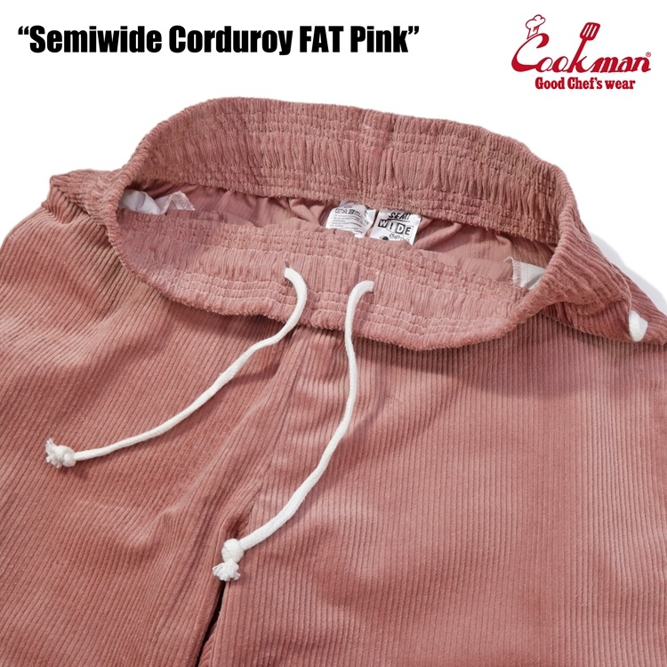�����եѥ�� Chef Pants Semiwide Corduroy FAT Pink