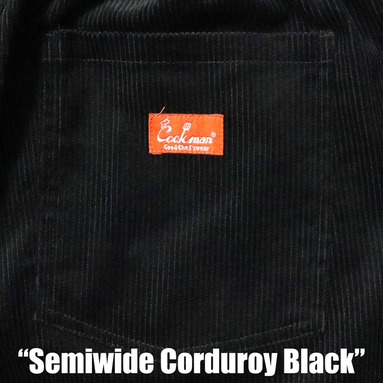 եѥ ߥ磻 Chef Pants Semiwide Corduroy Black