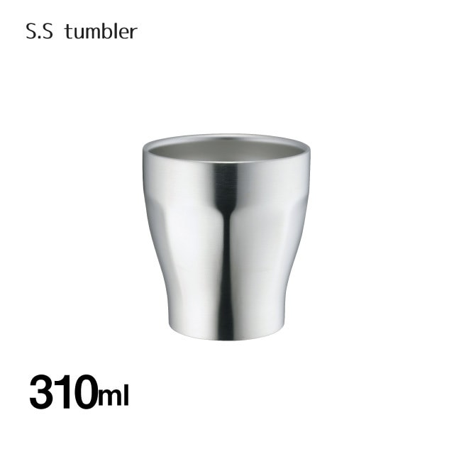 S.S tumbler 310ml（404605）