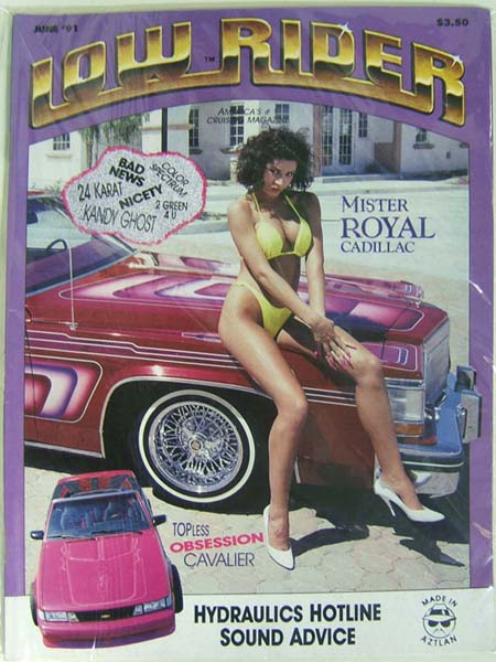 US版 ローライダーマガジン】1991年6月号【Vintage Lowrider Magazine