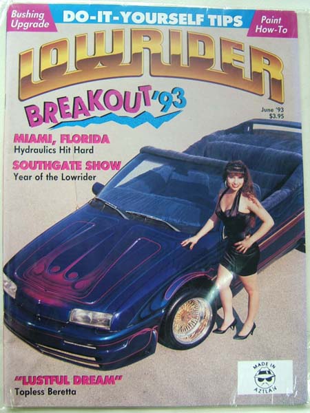 US版 ローライダーマガジン】1993年6月号【Vintage Lowrider Magazine
