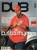 【ダブマガジン US版】 No.18 DUB Magazine USA Busta Rhymes 輸入雑誌 自動車雑誌 バスタ・ライムス ライフスタイル ラグジュアリー カーマガジン カスタムカー ハリウッド セレブ スター 雑誌 カスタム 改造 フェラーリ ベントレー ホイール