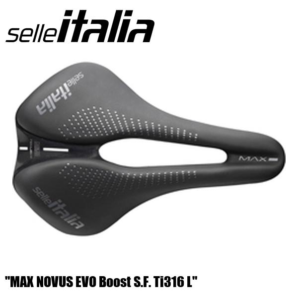 SellaItalia セライタリア MAX NOVUS EVO Boost S.F. Ti316 L