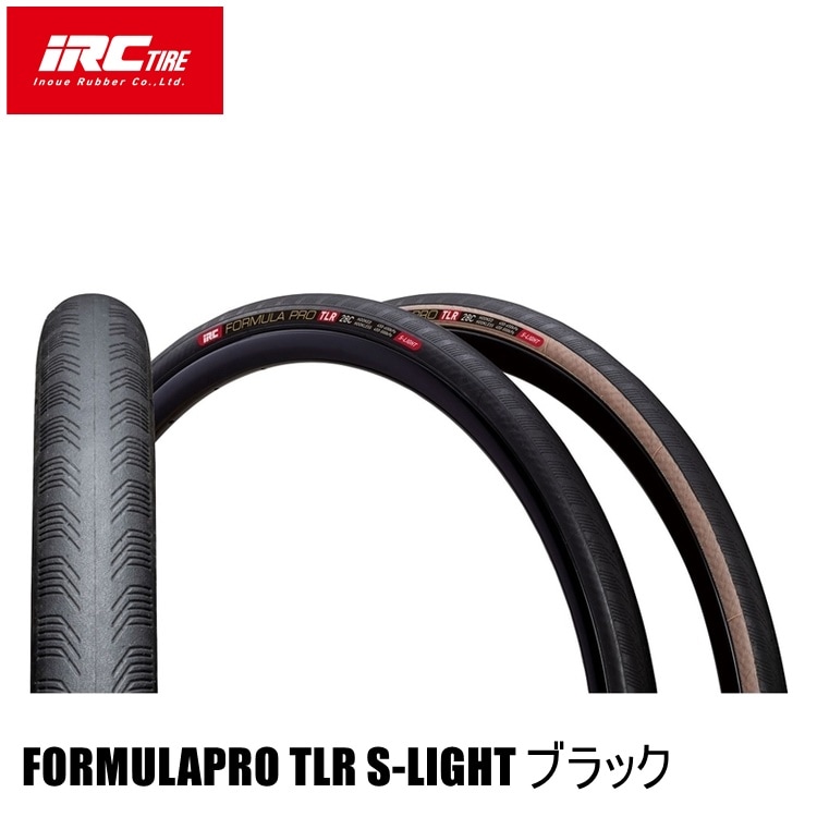 IRC アイアールシー FORMULAPRO TLR S-LIGHT ブラック チューブレスレディタイヤ