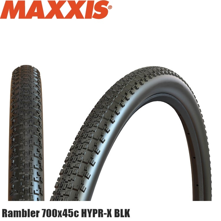 Maxxis マキシス Rambler ランブラー 700x45c HYPR-X BLK