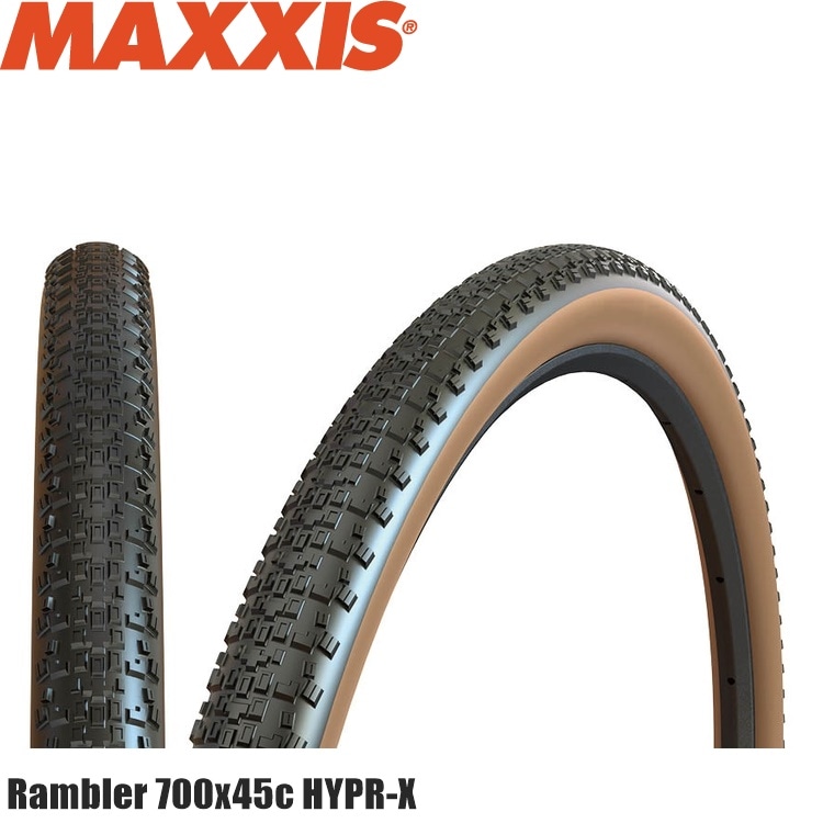 Maxxis マキシス Rambler ランブラー 700x45c HYPR-X タンウォール