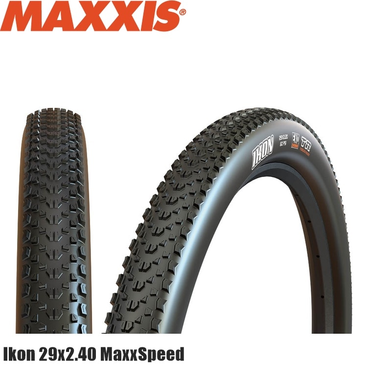 Maxxis マキシス Ikon アイコン 29x2.40 MaxxSpeed