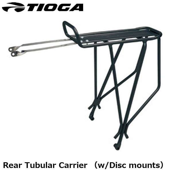 TIOGA タイオガ Rear Tubular Carrier （w/Disc mounts）  リア チューブラー キャリアー ( ディスク ブレーキ対応型 )