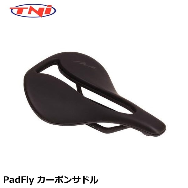 TNI ティーエヌアイ TNI PadFly カーボンサドル