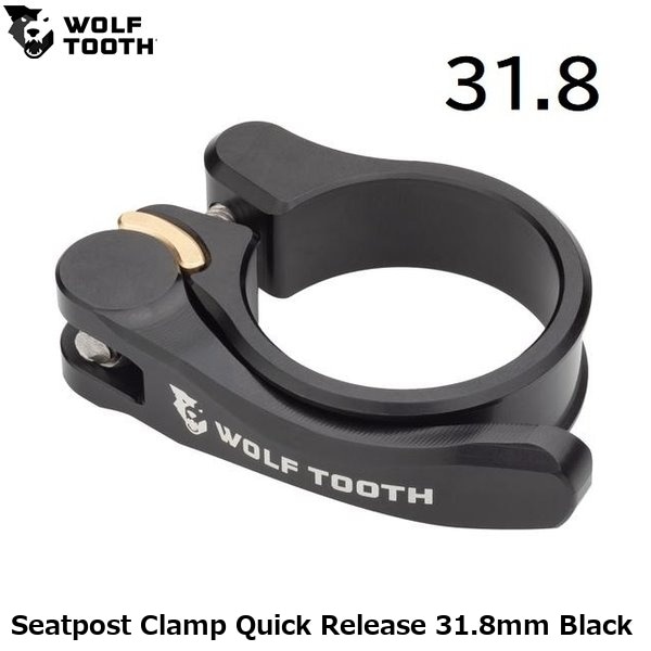 WOLF TOOTH ウルフトゥース Seatpost Clamp Quick Release 31.8mm Black
