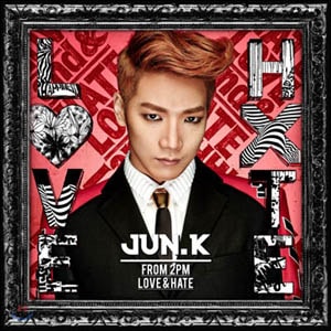 �ڹ񲻳� 2PM��JUN.K ��LOVE & HATE(1ST Solo Mini Album)(̤�����Υᥤ���󥰥ե����ս�6�糧�å�)