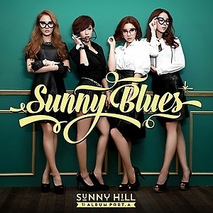 韓国音楽 Sunny Hill（サニーヒル）1集- PART.A「SUNNY BLUES」 SUNH01