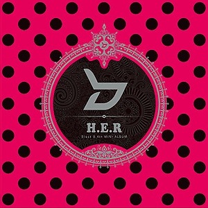 韓国音楽 Block B（ブロックビー）- スペシャルエディション 「H.E.R