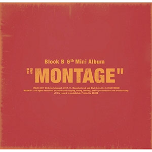 BLOCKB 初期作品多数　韓国輸入　CD DVD 写真集　写真　アルバム 韓国音楽 BLOCK B(ブロックビー) - MONTAGE (6THミニアルバム/CD+