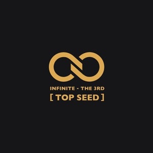 韓国音楽 INFINITE(インフィニット) - 3集 「TOP SEED」 (CD+
