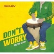 韓国音楽 REDLOW (レッドロウ) - 3集 「Don’t Worry」|R|CD 男性アーティスト