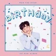 韓国音楽 HOTSHOTのノ・テヒョン 初ソロアルバム -  biRTHday (1STミニアルバム/CD+ブックレット80P+ステッカー1種+フォトカード2種)|R|CD 男性アーティスト