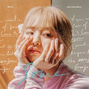 韓国音楽 NC.A (エンシア) - some- (2NDミニアルバム) | CD 女性