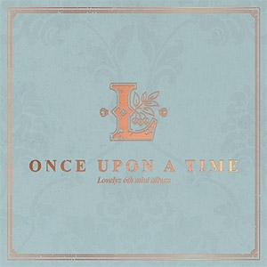 韓国音楽 Lovelyz (ラブリーズ) - ONCE UPON A TIME 限定版 (6THミニ