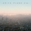 韓国音楽 ピアニストのアリヤ - 2集 「ARIYA PIANO 2：あなたと私」|A|CD 女性アーティスト
