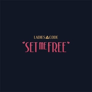韓国音楽 LADIES' CODE (レディースコード) - CODE#03 SET ME FREE