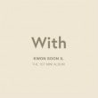 韓国音楽 URBAN ZAKAPAのクォン・スニル 初ソロアルバム - With (1STミニアルバム)|K|CD 男性アーティスト