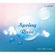 韓国音楽 ドラマーのイ・チャンフン - Spring Rain (CCMアルバム)|L(リ・イ）|CD 男性アーティスト