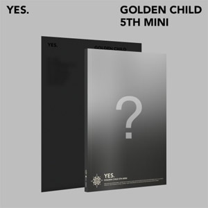 韓国音楽 Golden Child (ゴールデンチャイルド) - YES. (バージョン