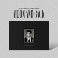 韓国音楽 BLOO (ブルー) - 2集 「MOON AND BACK」 (CD+フォトブック64P+歌詞入りポストセット+ランダム証明写真)|B|CD 男性アーティスト