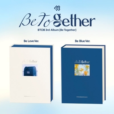 韓国音楽 BTOB (ビートゥービー) - 3集 「Be Together」 (バージョン