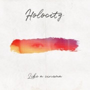 ڹ񲻳 Holocity (ۥƥ) - ǲΤ褦 (EP)