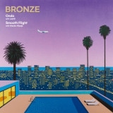 ͢ס˴ڹ񲻳 Bronze (֥) - Ondo (with LeeHi) / Smooth Flight (with Atsuko Hiyajo) LP [7inch Vinyl]