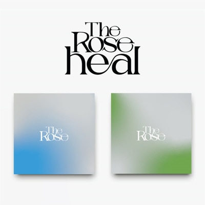 韓国音楽 The Rose (ザ・ローズ) - 1集 「HEAL」 (バージョン選択/CD+
