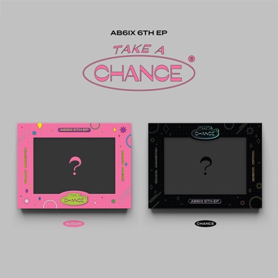 韓国音楽 AB6IX (エービーシックス) - TAKE A CHANCE (バージョン選択