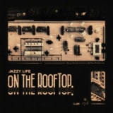 韓国音楽 Jazzy Life (ジャジーライフ) - On The Rooftop